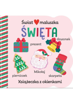 Świat maluszka Święta Książeczka z okienkami