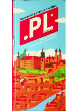 Kropka pe el Przewodnik po Polsce dla dzieci