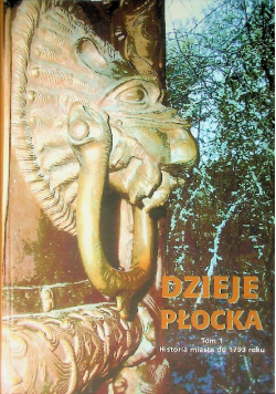Dzieje Płocka Tom 1