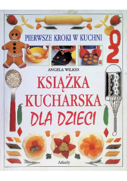 Książka Kucharska dla dzieci