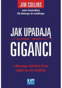 Jak upadają giganci