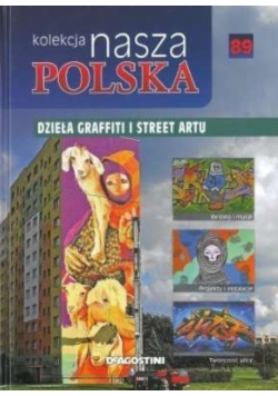 Kolekcja Nasza Polska Dzieła graffiti i street artu