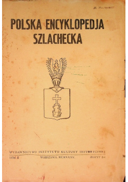 Polska encyklopedia szlachecka Tom II 1935 r.
