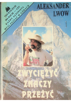 Zwyciężyć znaczy przeżyć