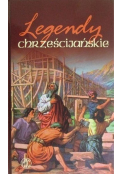 Legendy chrześcijańskie Tom II