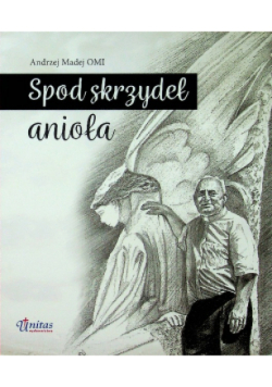 Spod skrzydeł anioła