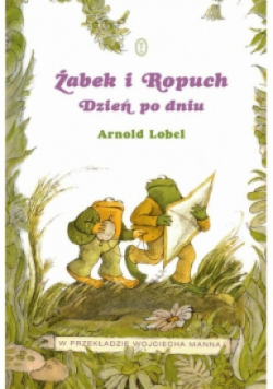 Żabek i Ropuch. Dzień po dniu