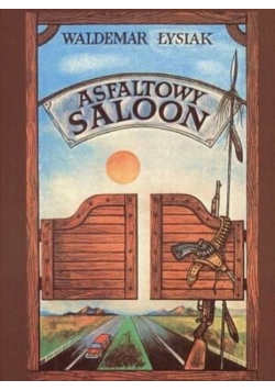Asfaltowy Saloon