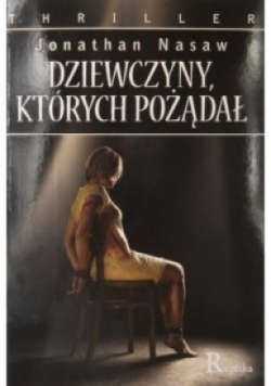 Dziewczyny których pożądał