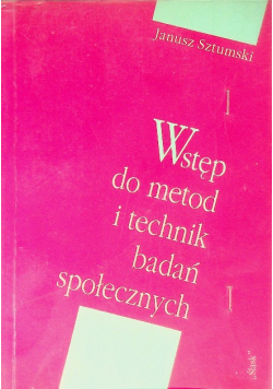 Wstęp do metod i technik badań społecznych