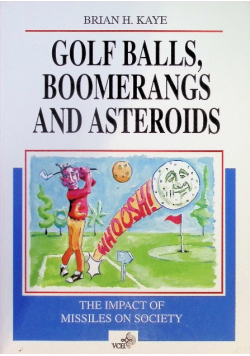 Golf Balls, Boomerangs, and Asteroids
