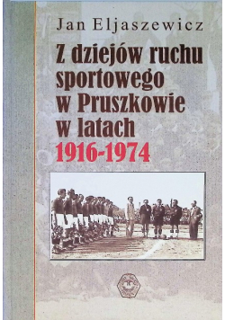 Z dziejów ruchu sportowego
