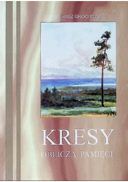 Kresy Oblicza pamięci