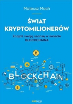 Świat kryptomilionerów