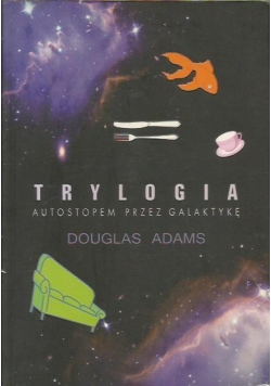 Trylogia Autostopem przez galaktykę