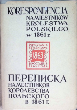 Korespondencja namiestników królestwa Polskiego z 1861 roku