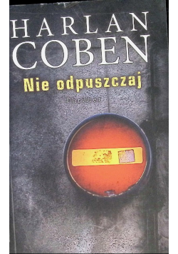 Nie odpuszczaj