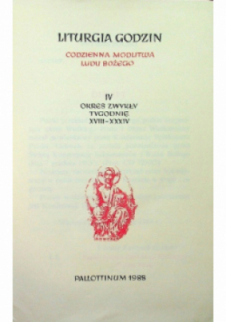 Liturgia Godzin tom IV Okres zwykły tygodnie XVIII XXXIV