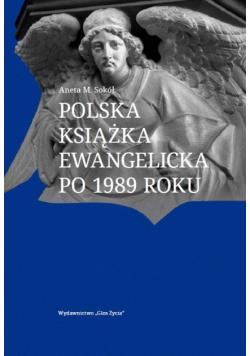 Polska książka ewangelicka po 1989 roku