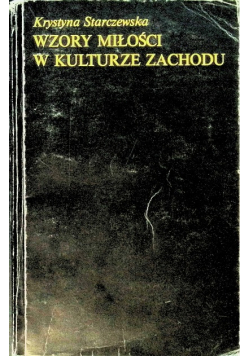 Wzory miłości w kulturze Zachodu