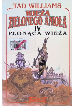 Wieża zielonego Anioła Tom IV Płonąca wieża