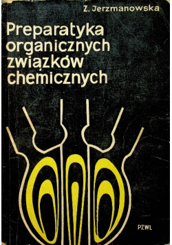 Preparatyka organicznych związków chemicznych