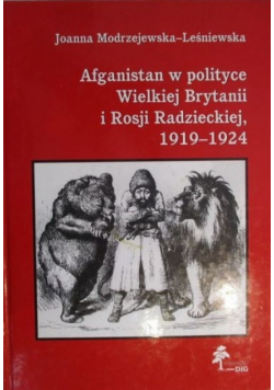 Afganistan w polityce Wielkiej Brytanii i Rosji Radzieckiej 1919 - 1924