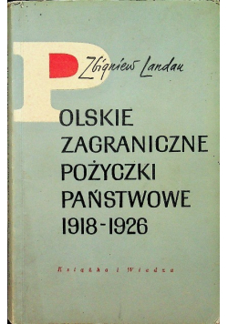 Polskie zagraniczne pożyczki państwowe 1918 - 1926