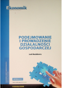 Podejmowanie i prowadzenie działalności gospodarczej