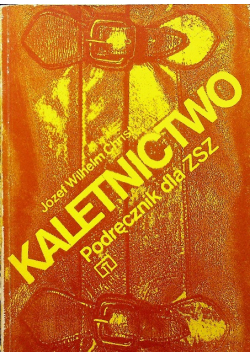 Kaletnictwo Podręcznik dla ZSZ
