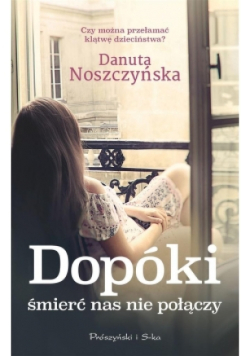 Dopóki śmierć nas nie połączy