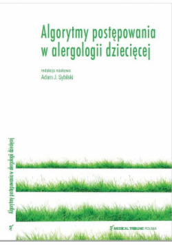 Algorytmy postępowania w alergologii dziecięcej