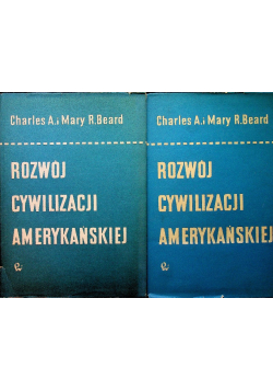 Rozwój cywilizacji amerykańskiej Tom I i II