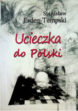 Ucieczka do polski