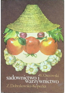 Sadownictwo i warzywnictwo