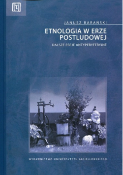 Etnologia w erze postludowej