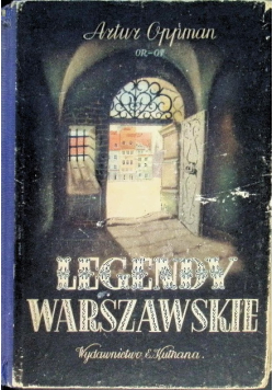 Legendy warszawskie 1945 r.