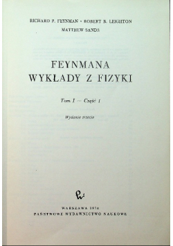 Feynmana wykłady z fizyki Tom I Część I