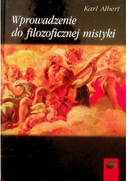 Wprowadzenie do filozoficznej mistyki