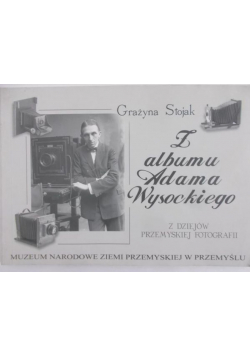 Z albumu Adama Wysockiego