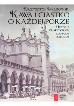 Kawa i ciastko o każdej porze