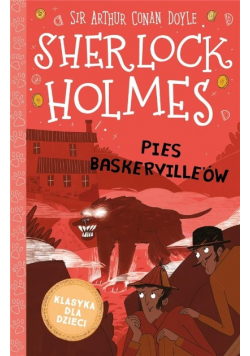 Sherlock Holmes Tom 22 Pies Baskervilleów