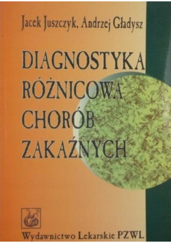 Diagnostyka różnicowa chorób zakaźnych