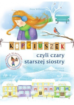 Kopciuszek czyli czary starszej siostry