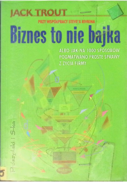 Biznes to nie bajka