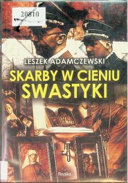 Skarby w cieniu swastyki