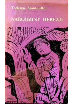 Narodziny herezji