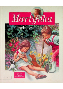 Martynka kocha zwierzaki