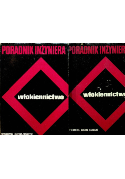 Poradnik inżyniera Włókiennictwo Tom 1 i 2