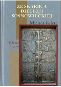 Ze skarbca diecezji sosnowieckiej